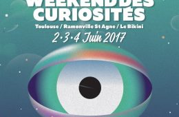 Le Weekend des Curiosités 2017
