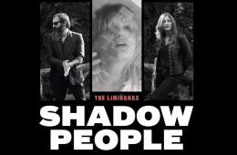 THE LIMINANAS - Shadow People - nouveau single