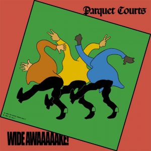 parquetcourts-album-cover-wide-awake